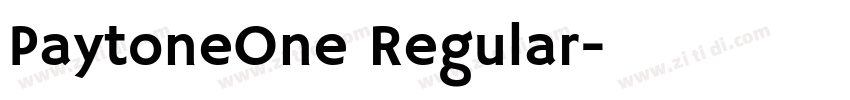 PaytoneOne Regular字体转换